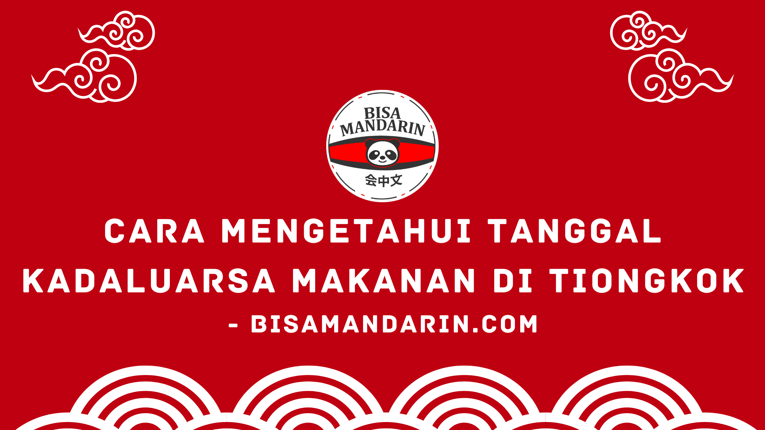 Cara Mengetahui Tanggal Kadaluarsa Makanan di Tiongkok