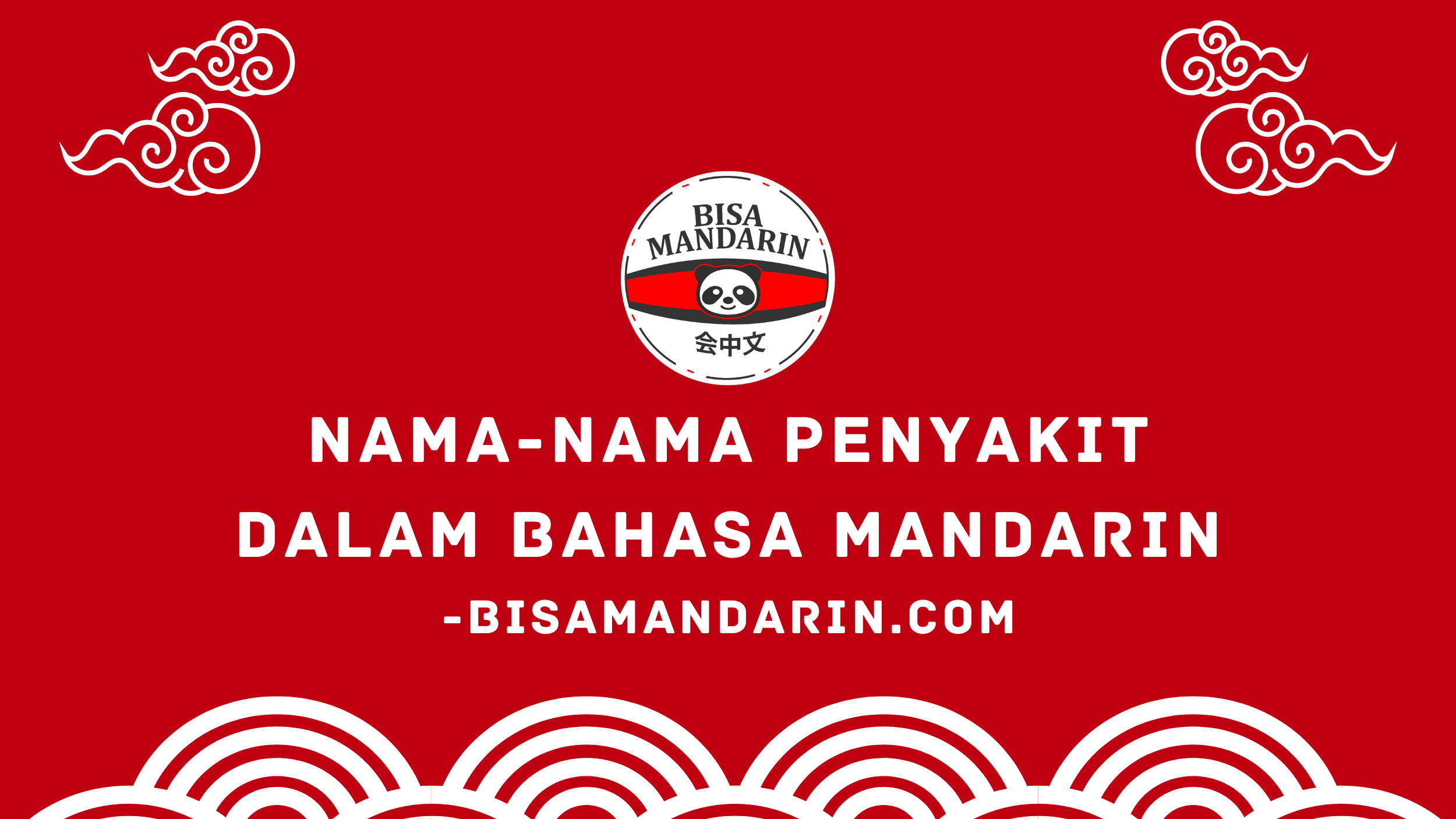 Nama-Nama Penyakit dalam Bahasa Mandarin