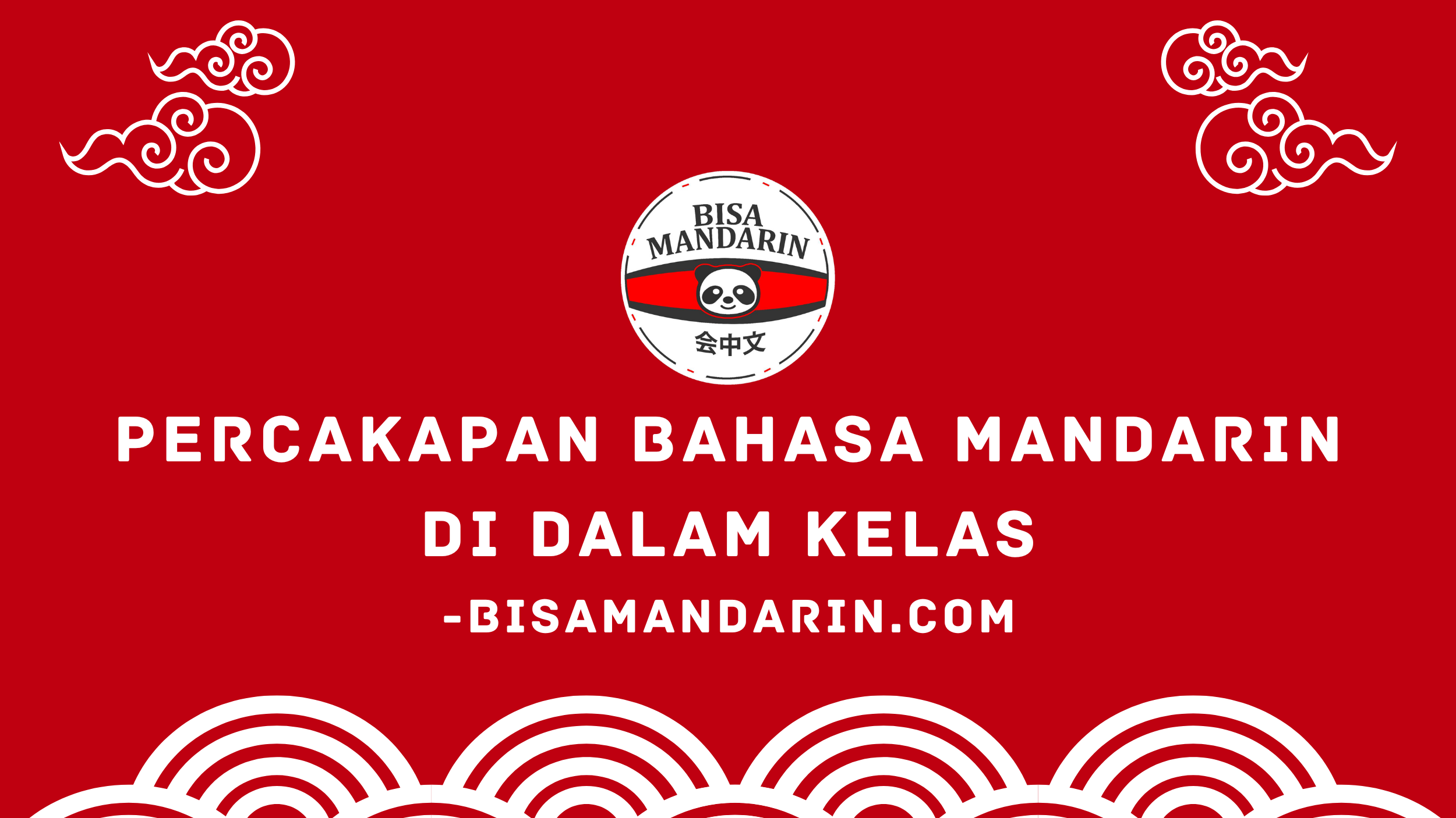 Percakapan Bahasa Mandarin di dalam Kelas