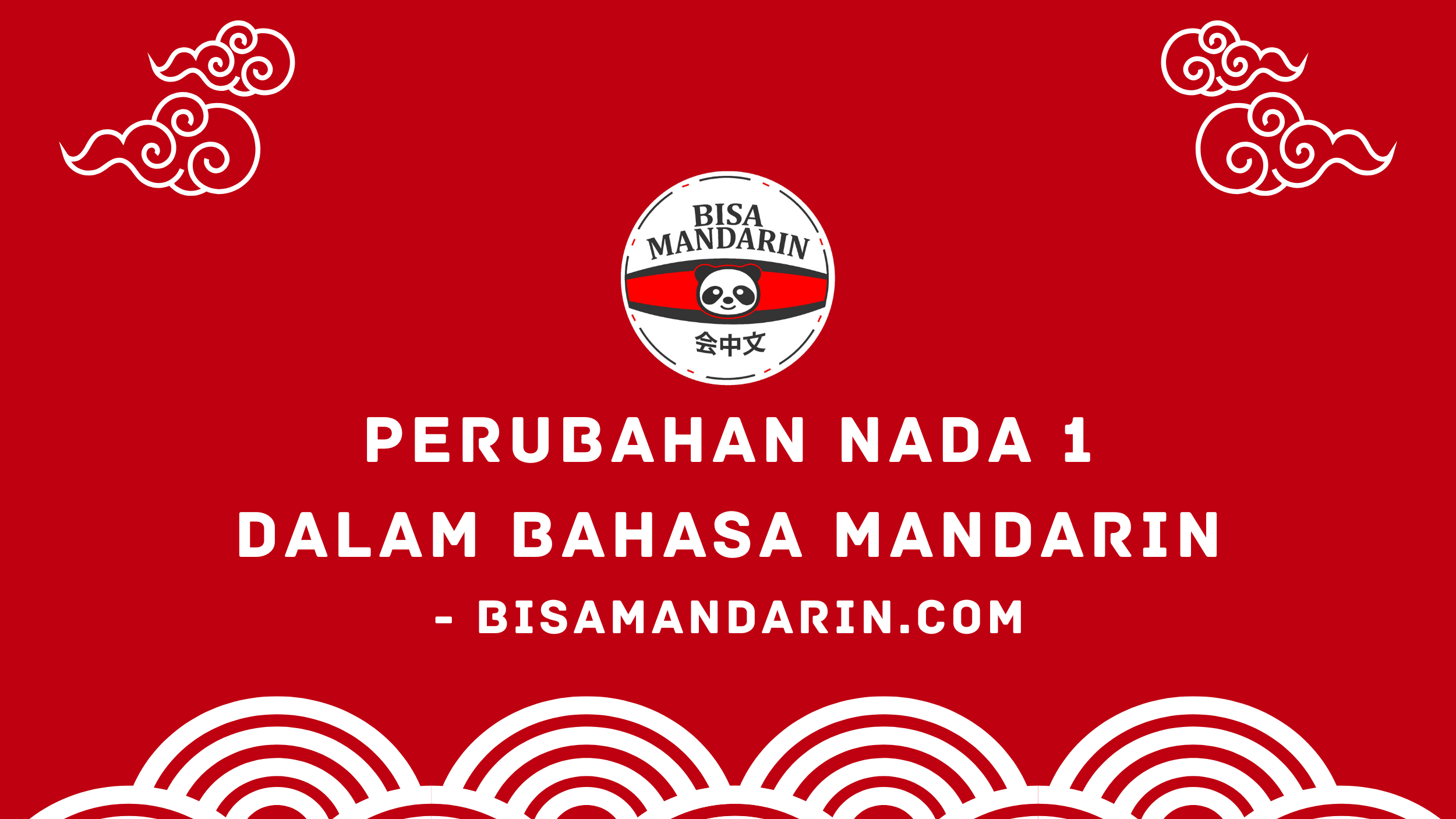 Perubahan Nada 1 dalam Bahasa Mandarin