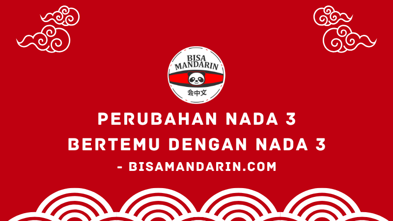 Perubahan Nada 3 Bertemu dengan Nada 3